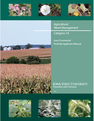Category 1A, Agricultural Weed Management -- Iowa Commercial Pesticide Applicator Manual