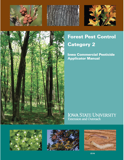 Category 2, Forest Pest Control -- Iowa Commercial Pesticide Applicator Manual