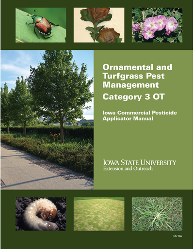 Category 3 OT, Ornamental and Turfgrass Pest Management -- Iowa Commercial Pesticide Applicator Manual