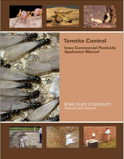 Category 7B, Termite Control -- Iowa Commercial Pesticide Applicator Manual