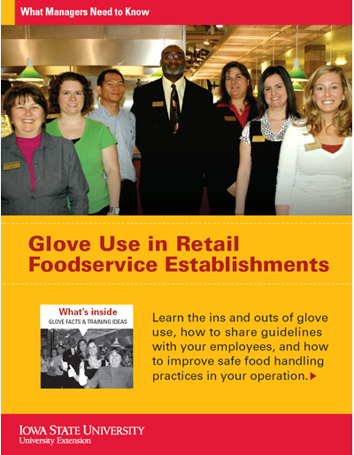 Recommended Guidelines for Proper Use of Gloves in Food Establishments