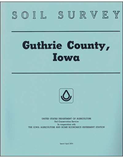Iowa Web Soil Survey Guthrie County, Iowa -- Soil Survey Digital Version