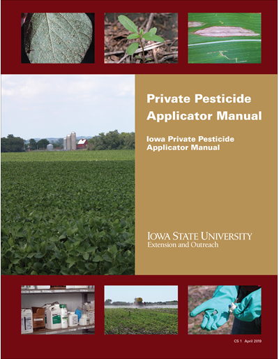 Private Pesticide Applicator Manual - Iowa Private Pesticide Applicator Manual