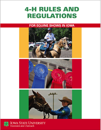 Rules and Regulations for 4-H Equine Shows in Iowa