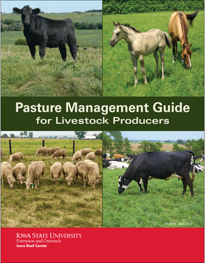 Pasture Management Guide for Livestock Producers